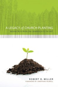 Legacy of Church Planting